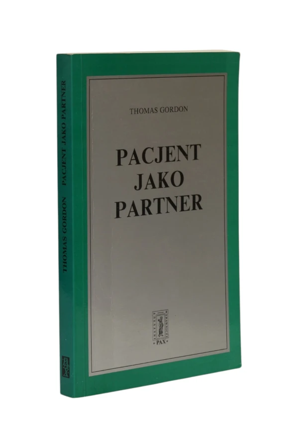 Pacjent jako partner Thomas Gordon