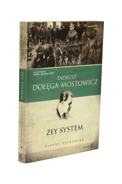 Zły system Tadeusz Dołęga-Mostowicz
