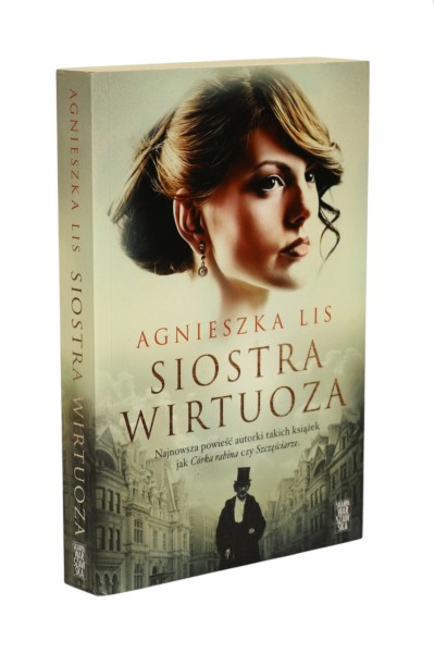 Siostra wirtuoza Agnieszka Lis