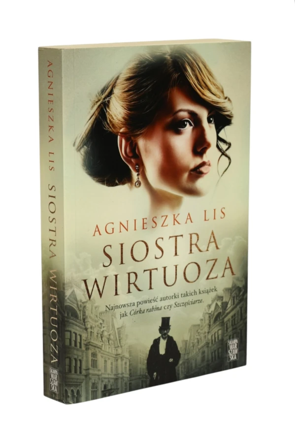 Siostra wirtuoza Agnieszka Lis