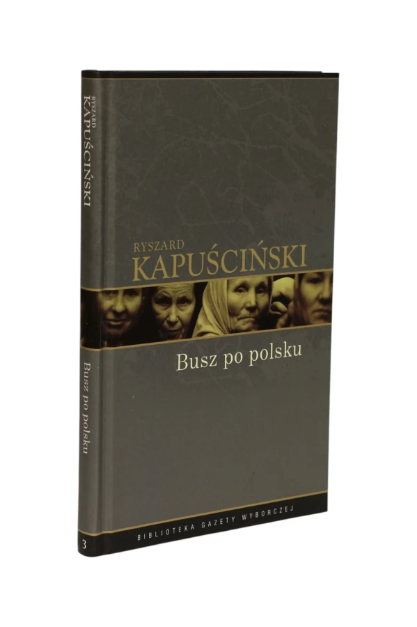 Busz po polsku Kapuściński