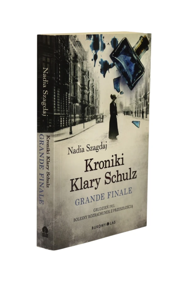 Kroniki Klary Schulz Grande Finale Szagdaj