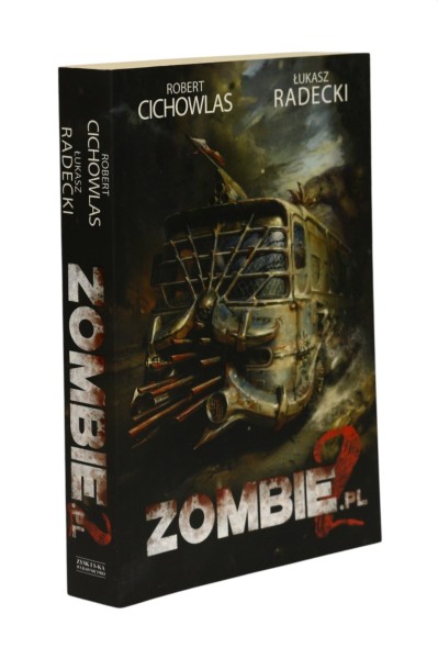 Zombie.pl 2 Cichowlas, Radecki