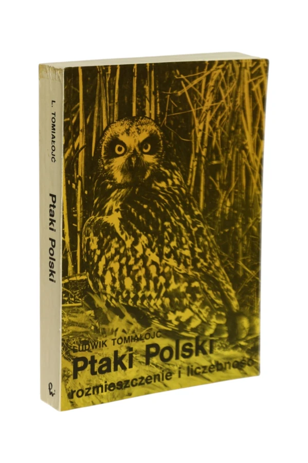 Ptaki Polski rozmieszczenie i liczebność Tomiałojć