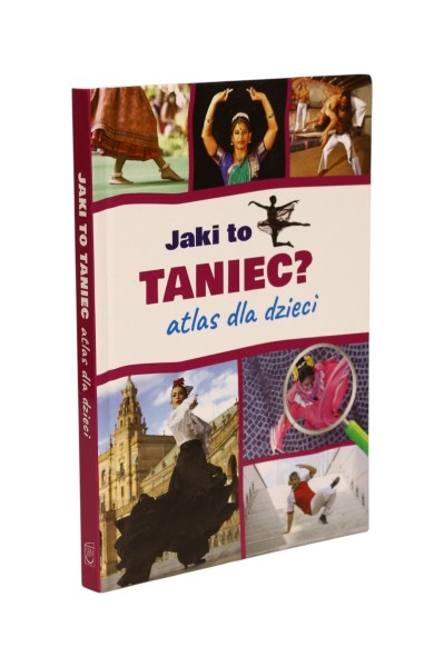 Jaki to taniec? Atlas dla dzieci