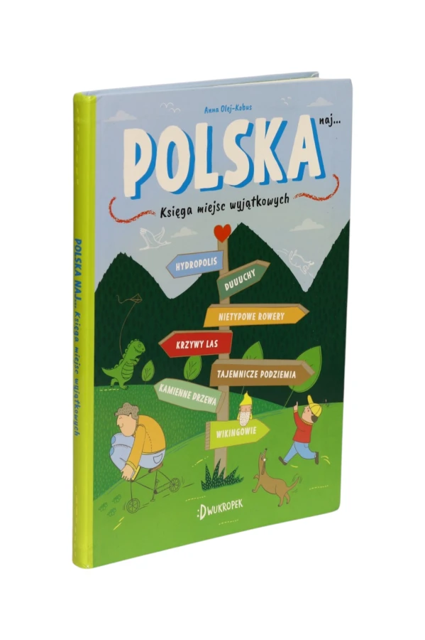 Polska Księga miejsc wyjątkowych Olej-Kobus