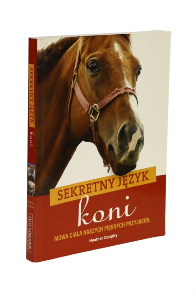 Sekretny język koni Heather Dunphy