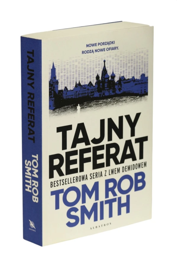Tajny referat Tom Rob Smith