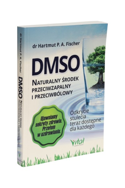 DMSO Naturalny środek przeciwzapalny i przeciwbólowy Fischer