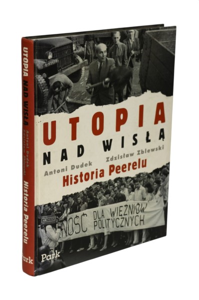 Utopia nad Wisłą Historia Peerelu Dudek