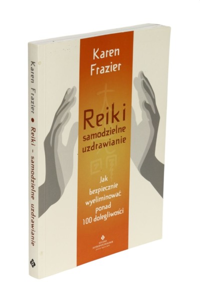 Reiki samodzielne uzdrawianie Frazier