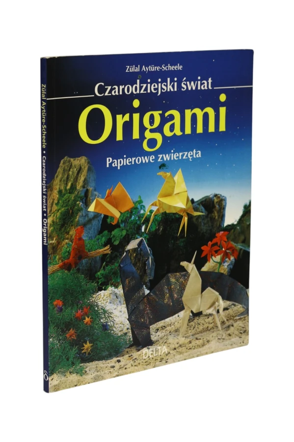 Czarodziejski świat Origami papierowe zoo Ayture-Scheele