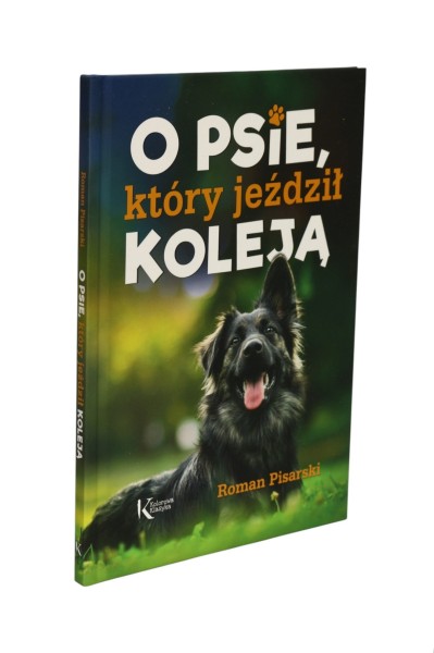 O psie który jeździł koleją Pisarski