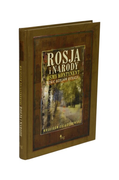 Rosja i Narody Ósmy kontynent Zajączkowski
