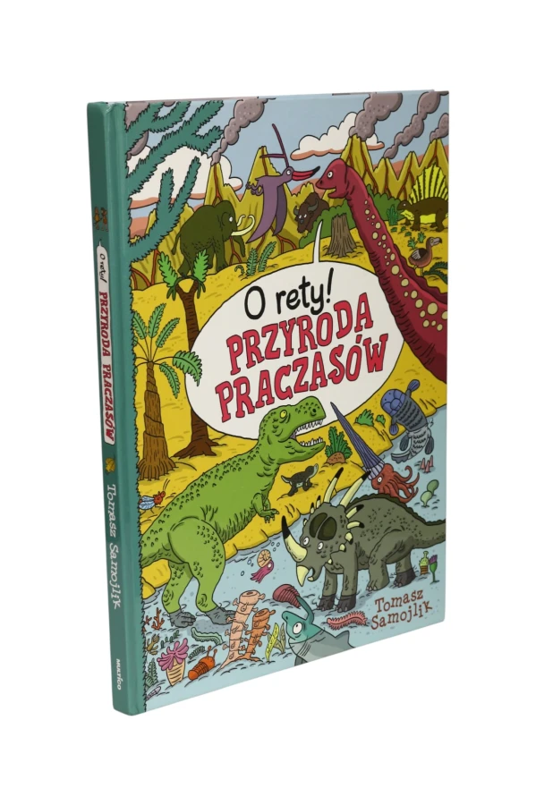 O rety! Przyroda praczasów Samojlik