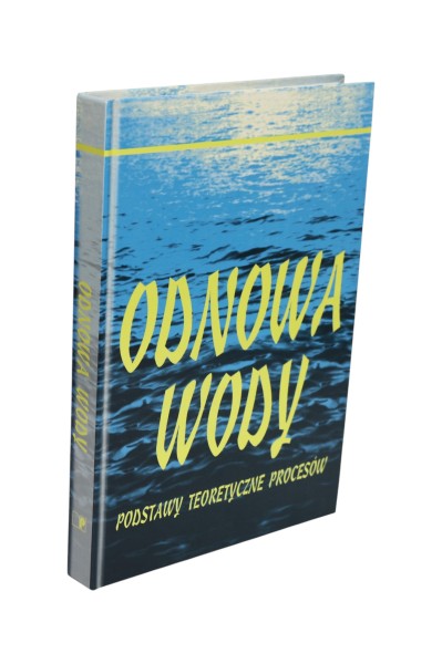 Odnowa wody Podstawy teoretyczne procesów