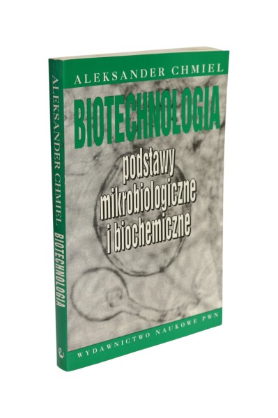 Biotechnologia podstawy mikrobiologiczne i biochemiczne Chmiel