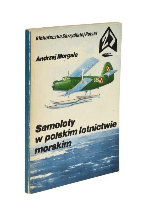 Samoloty w polskim lotnictwie morskim Morgała