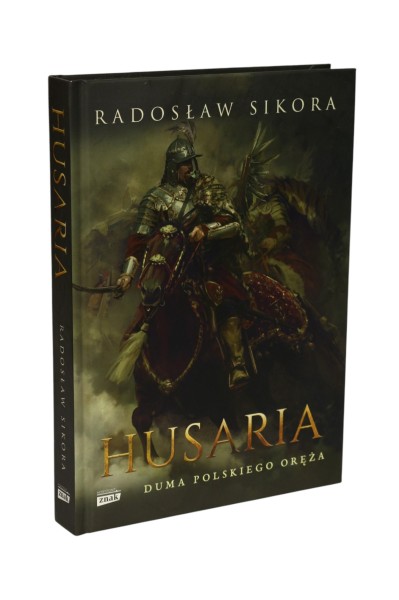 Husaria Duma Polskiego Oręża Sikora