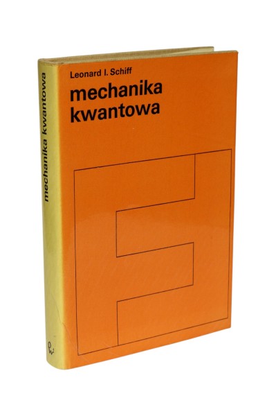 Mechanika kwantowa Leonard I. Schiff
