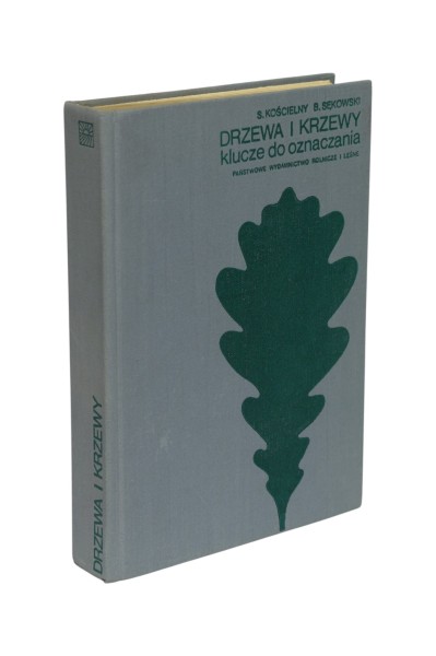 Drzewa i krzewy klucze do oznaczania Kościelny