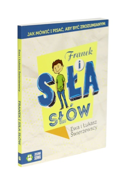 Franek i siła słów Świerżewscy