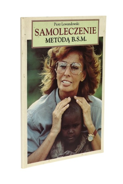 Samoleczenie metodą B.S.M. Lewandowski