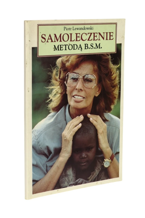 Samoleczenie metodą B.S.M. Lewandowski