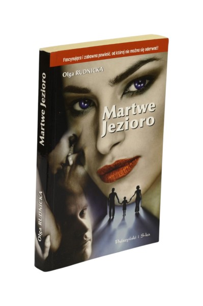 Martwe jezioro Olga Rudnicka