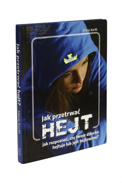 Jak przetrwać Hejt Maria Kerth