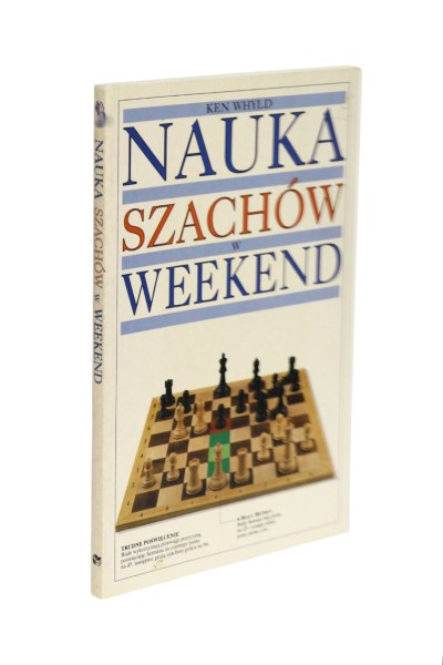Nauka szachów w weekend Ken Whyld