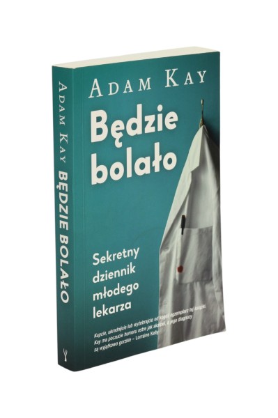 Będzie bolało Adam Kay