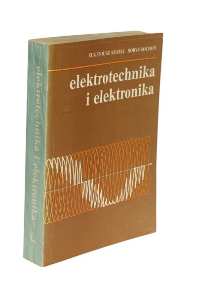 Elektrotechnika i elektronika Koziej