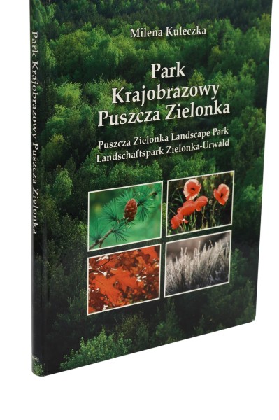 Park krajobrazowy Puszcza Zielonka Kuleczka