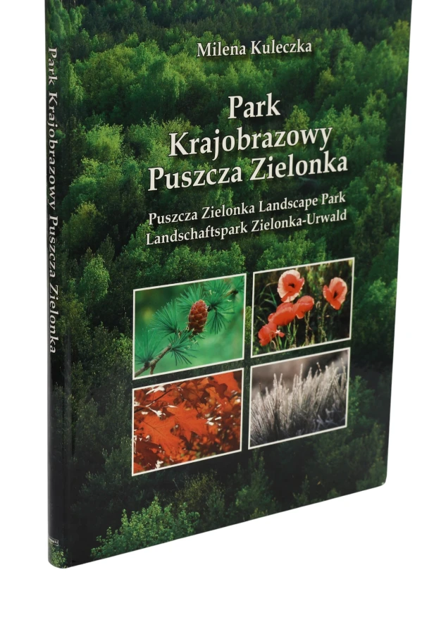 Park krajobrazowy Puszcza Zielonka Kuleczka