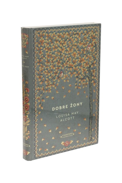 Dobre żony Alcott Ponadczasowe powieści Nr 13