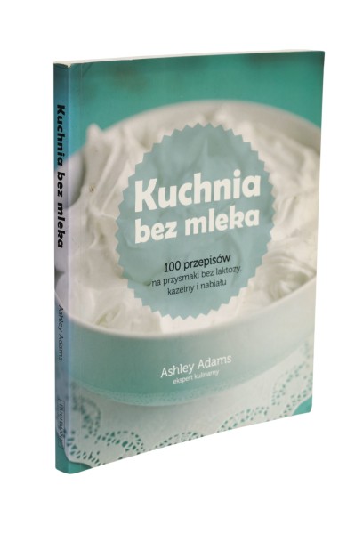 Kuchnia bez mleka  Adams