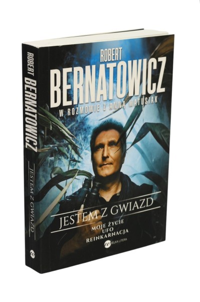 Jestem z gwiazd Bernatowicz