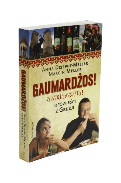 Gaumardżos Opowieści z Gruzji Dziewit-Miller