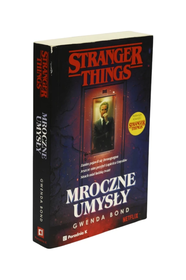 Stranger Things Mroczne umysły Bond