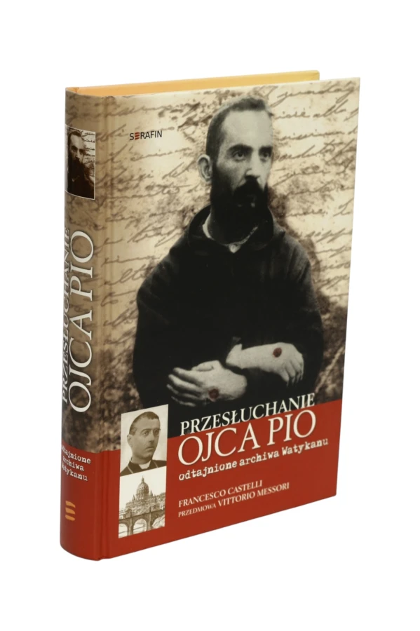 Przesłuchanie ojca Pio Castelli