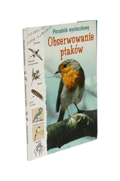 Poradnik wycieczkowy Obserwowanie ptaków