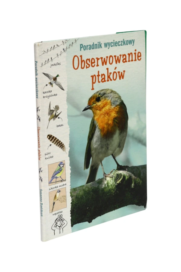 Poradnik wycieczkowy Obserwowanie ptaków