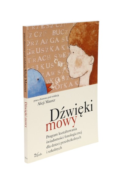 Dźwięki mowy Program kształtowania świadomości fonologicznej Maurer
