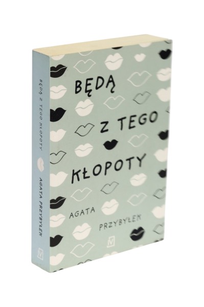 Będą z Tego kłopoty Przybyłek