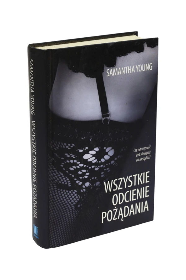 Wszystkie odcienie pożądania Samantha Young