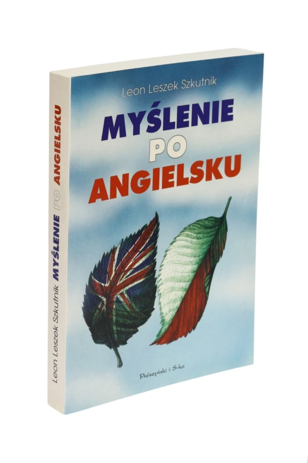 Myślenie po angielsku  Szkutnik