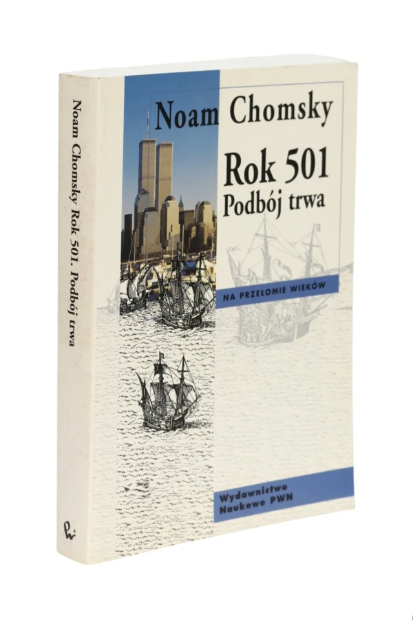 Rok 501 Podbój trwa Noam Chomsky
