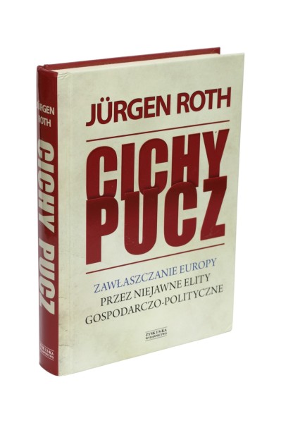 Cichy pucz Jurgen Roth