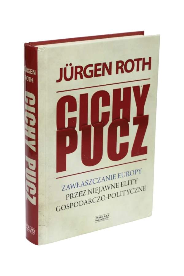 Cichy pucz Jurgen Roth